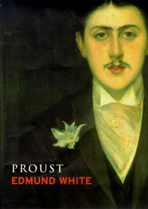 Proust by Edmund White