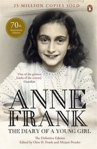 The Diary of a Young Girl by Anne Frank, Otto H. Frank, Mirjam Pressler