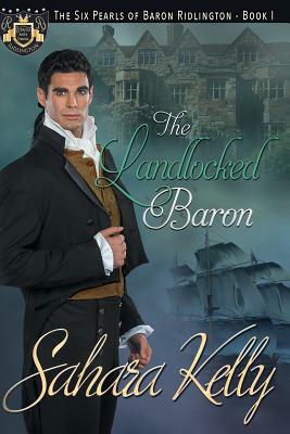 The Landlocked Baron by Sahara Kelly