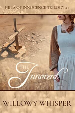 The Innocent by Willowy Whisper
