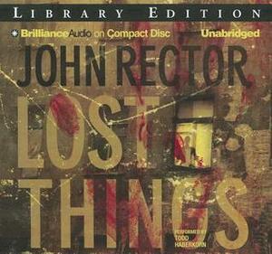 Lost Things by John Rector