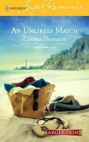 An Unlikely Match by Cynthia Thomason