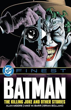 DC Finest: Batman: the Killing Joke and Other Stories by Mike W. Barr, Alan Moore