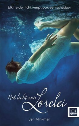 Het licht van Lorelei by Jen Minkman