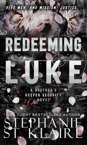 Redeeming Luke by Stephanie St. Klaire