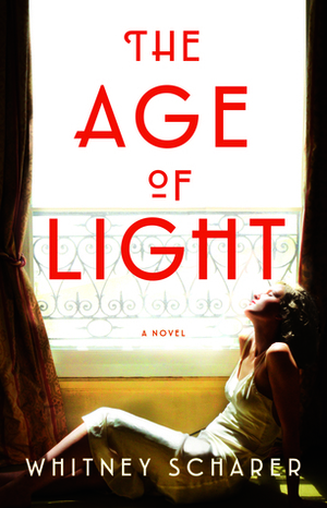 The Age of Light by Whitney Scharer