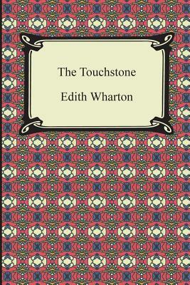 The Touchstone by Edith Wharton