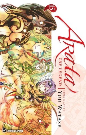 Arata: The Legend, Vol. 15 by Yuu Watase