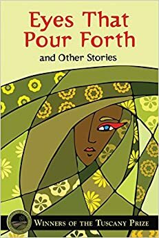 Eyes That Pour Forth and Other Stories by Mollie Ficek, Karen Britten, Joseph O'Brien