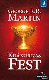 Kråkornas fest by George R.R. Martin