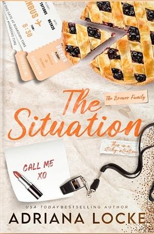 The Situation by Adriana Locke