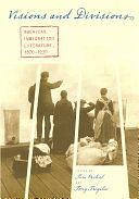 Visions and Divisions: American Immigration Literature, 1870-1930 by Tim Prchal, Tony Trigilio