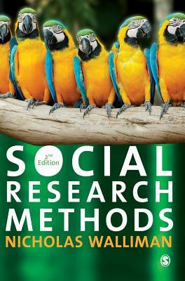 Social Research Methods: The Essentials by Nicholas Walliman
