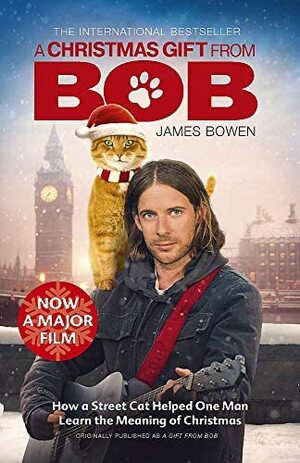 A Christmas Gift from Bob by James Bowen