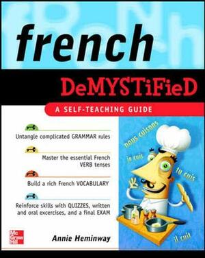 French Demystified by Annie Heminway