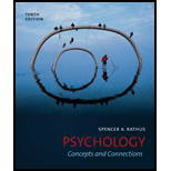 Psychology: Concepts and Connections by Spencer A. Rathus