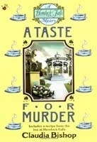 A Taste for Murder by Claudia Bishop