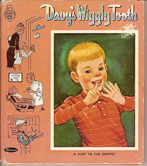Davy's Wiggly Tooth by Marion Borden