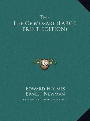 The Life of Mozart by Edward Holmes