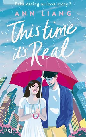 This time, it's real by Ann Liang
