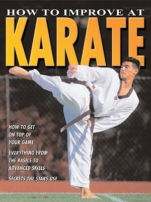 How to Improve at Karate by Ashley Martin