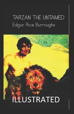 tarzan the untamed illustrated by Edgar Rice Burroughs