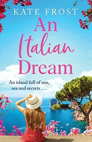 An Italian Dream by Kate Frost