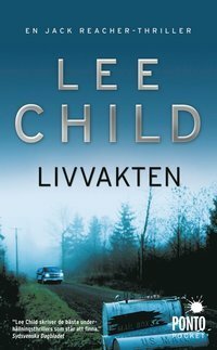 Livvakten by Lee Child