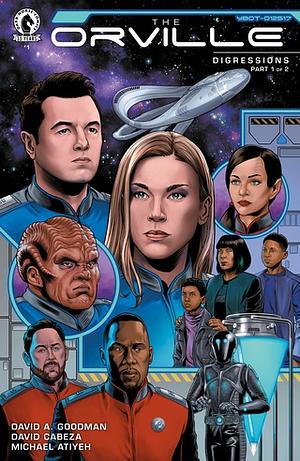 The Orville #1: Digressions by David A. Goodman
