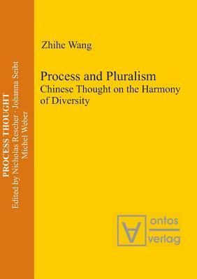 Process and Pluralism by Zhihe Wang