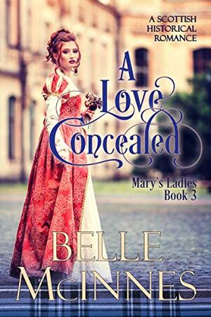 A Love Concealed by Belle McInnes