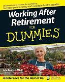 Working After Retirement For Dummies by Lita Epstein