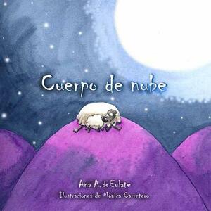 Cuerpo de Nube by Ana Eulate