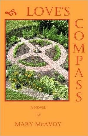 Love's Compass by Mary McAvoy