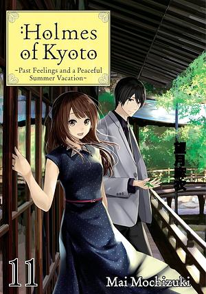 Holmes of Kyoto: Volume 11 by Mai Mochizuki