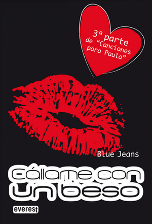 Cállame con un beso by Blue Jeans