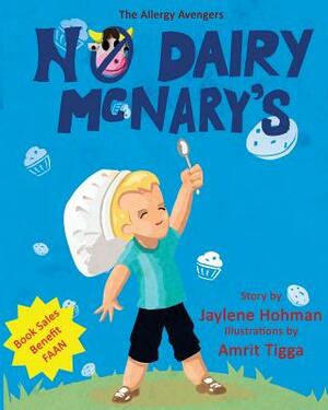 No Dairy McNary's by Jaylene Hohman