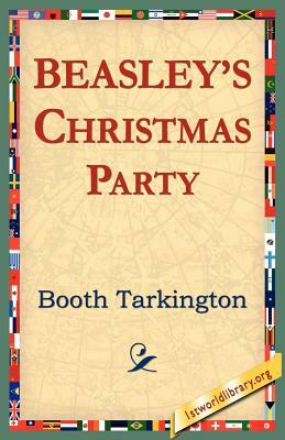 Beasley's Christmas Party by Booth Tarkington