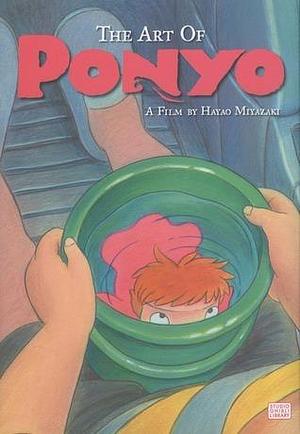 The Art of Ponyo: A Film by Hayao Miyazaki by Nick Matamas, Hayao Miyazaki, Takami Nieda