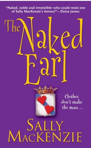 The Naked Earl by Sally MacKenzie