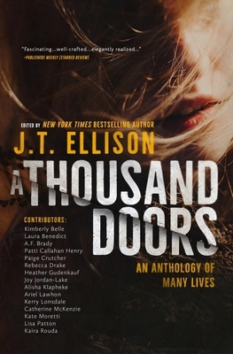 A Thousand Doors: An Anthology of Many Lives by 
