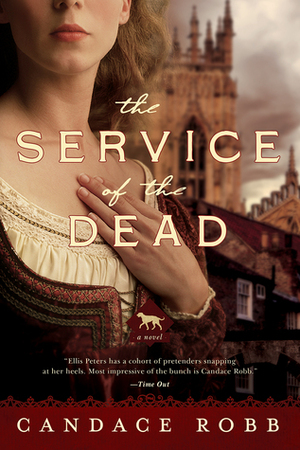 The Service of the Dead: A Novel by Candace Robb