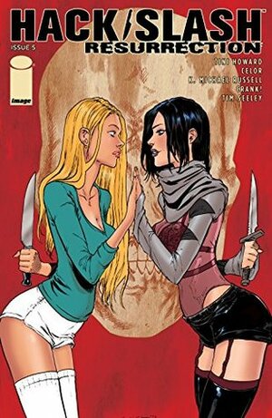 Hack/Slash: Resurrection #5 by K. Michael Russell, Tim Seeley, Celor, Tini Howard, Caanan White