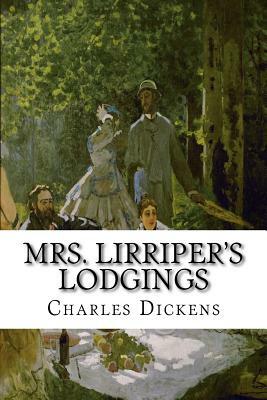 Mrs. Lirriper's Lodgings by Charles Dickens