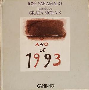 O ano de 1993 by José Saramago