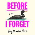 Before I Forget