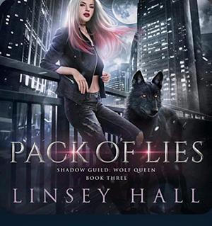 Pack of Lies by Linsey Hall