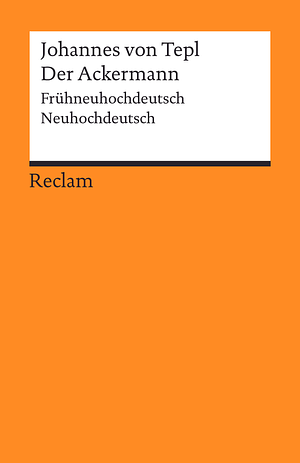 Der Ackermann by Johannes von Saaz
