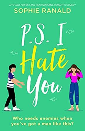 P.S. I Hate You by Sophie Ranald