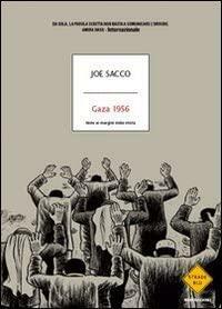 Gaza 1956. Note ai margini della storia by Joe Sacco